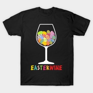 Easterwine Easter Eggs Wine Glass T-shirt T-Shirt